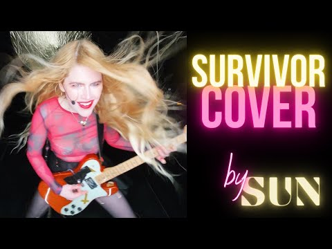 Survivor - Destiny's Child Cover by Sun