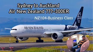 Sydney to Auckland Business Class | Adelaide to Christchurch via Auckland | NZ104  777-300ER