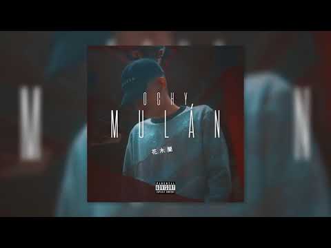 Ochy - Mulán (Video Audio) [Trap Mafia]