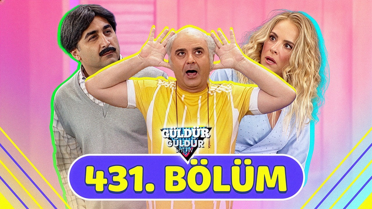 Güldür Güldür Show 431. Bölüm