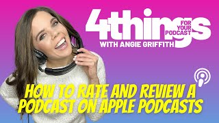 How to Rate and Review a Podcast on Apple Podcasts