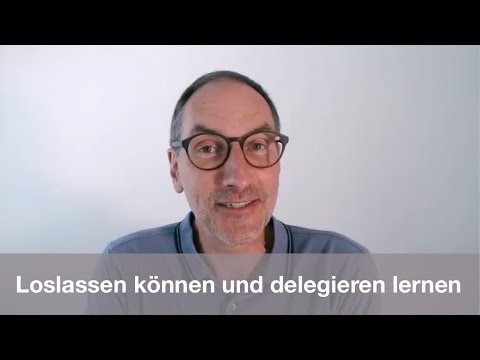 Frag Lars - Loslassen können und delegieren lernen