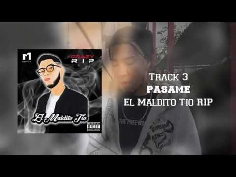 Crazy Rip - Pasame | Track 3 | Prod. MizaProduce