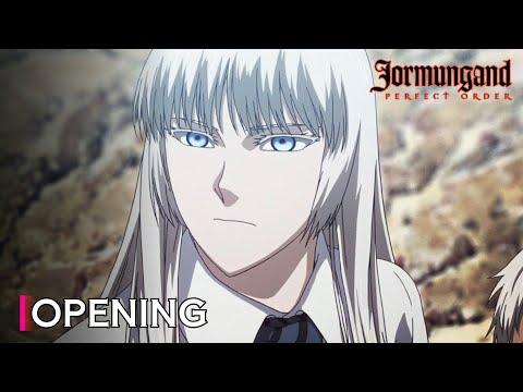 「Creditless」Jormungand: Perfect Order OPENING -『UNDER/SHAFT』4K 60FPS