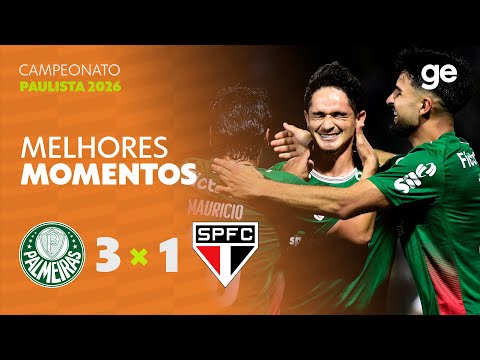 PALMEIRAS 3 X 1 SÃO PAULO | MELHORES MOMENTOS | 5ª RODADA | CAMPEONATO PAULISTA | ge.globo