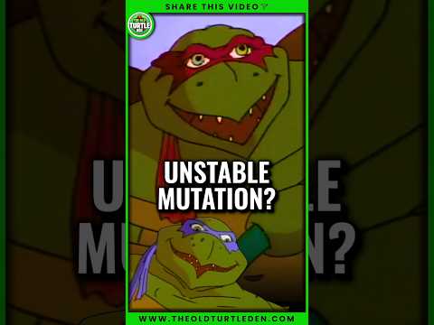 Ninja Turtles Unstable Mutation?