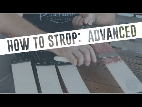 Straight Razor Strop Care: Sharpening Paste, Leather Care, and Advanced Tips