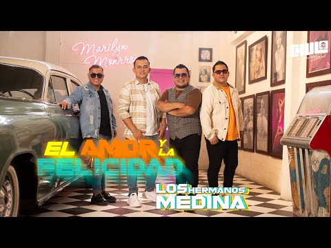El Amor Y La Felicidad (Cumbia) - Los Hermanos Medina  | Video Oficial