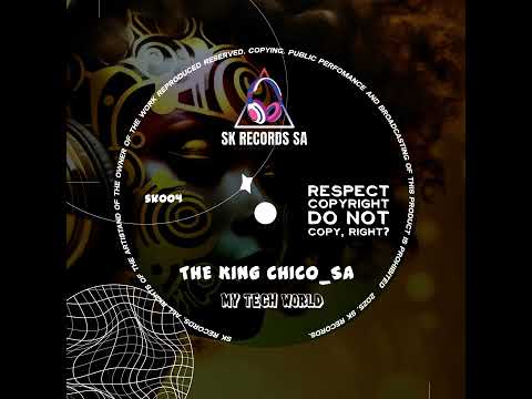 The King Chico_SA - My Tech World Energia Tek Mix