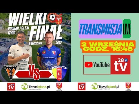 Finał Pucharu Polski na szczeblu LPPN: KS Turbacz Mszana Dolna 🆚 MKS Limanovia!