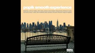 Papik Smooth Experience - I'm Still in Love with You (feat. Jimmy Haslip, Jeff Lorber)