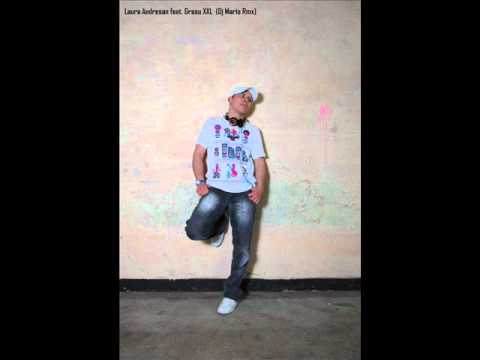 Laura Andresan feat Grasu xxl (Dj Mario Club mix)