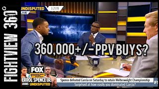 360K+ PPV BUYS SPENCE GARCIA! 47K+ TICKETS! A SIDE OVER CRAWFORD? PORTER SAME FATE AS MIKEY LOOMS?