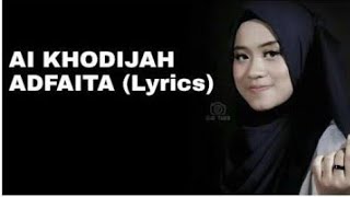 Download lagu Shalawat Merdu ADFAITA Versi Ai Khodijah (Lirik) mp3 Download lagu Shalawat Merdu ADFAITA Versi Ai Khodijah (Lirik) mp3