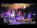 Eighteen Visions- Crushed (Live 2004)