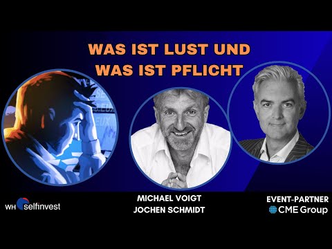 Tradebesprechung - Was ist Lust und was ist Pflicht? (mit Michael Voigt und Jochen Schmidt)/ Teil 94