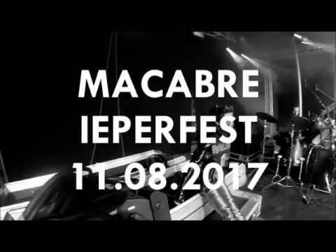 MACABRE @ IEPERFEST 2017 (full set)