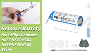 Philips Sonicare Electric Toothbrush Battery Replace for HX65/ HX67/ HX68/ HX69/ HX89/ HX99 Series