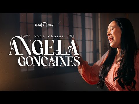 Ângela Gonçalves – Pode Chorar (Clipe Oficial) | MC Music