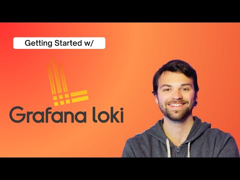 Getting Started with Grafana Loki