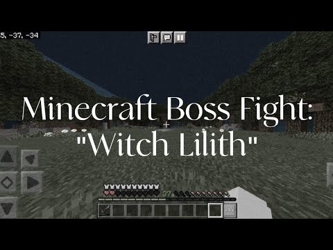 Minecraft Boss Fight:Witch Lilith