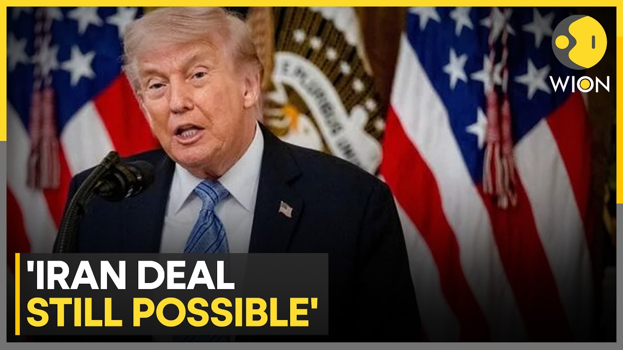US-Iran War: Trump Signals Hope On Tehran, Says ‘Deal Still Possible’ | WION News