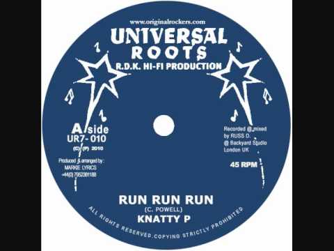 Knatty P - Run Run Run