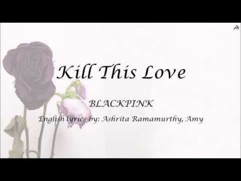 Kill This Love - English KARAOKE - BLACKPINK