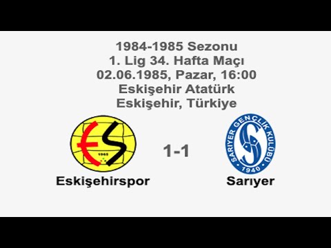Eskişehirspor 1-1 Sarıyer [HD] 02.06.1985 - 1984-1985 Turkish 1st League Matchday 34 (Rıdvan's Goal)