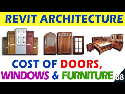 68 | Cost Estimation of DOOR WINDOW FURNITURE in Revit Architecture DEEPAK VERMA