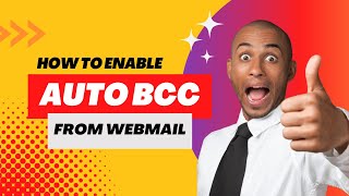 How To Enable Auto BCC From Webmail