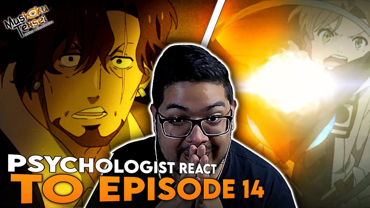 Psychologist Reacts to Mushoku Tensei Episode 14