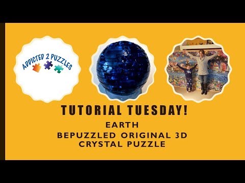 Earth 3D Crystal Puzzle by BePuzzled Tutorial
