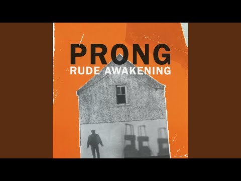 Videoclip de Rude Awakening (Detrimental Mix) — Prong