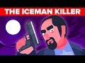 America's Deadliest Hitman - The Iceman Killer