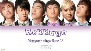 Super Junior-T (슈퍼주니어-T) – Rokkugo (�