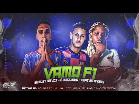 MC BALINHA.  WESLEY NE NA VOZ FEAT MC MYRES
