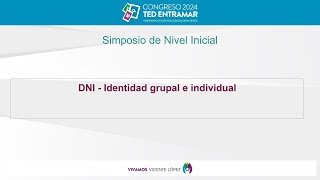DNI - Identidad grupal e individual