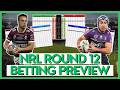 NRL Round 12 Betting Predictions Preview 2026 Season