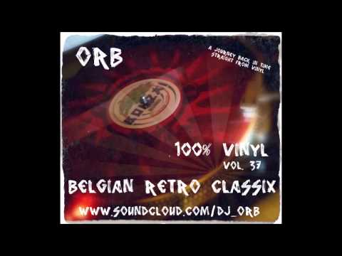 Orb - 100% Vinyl Vol37 - Belgian Retro Classix (carat,extreme,illusion,balmoral,cherrymoon,...)