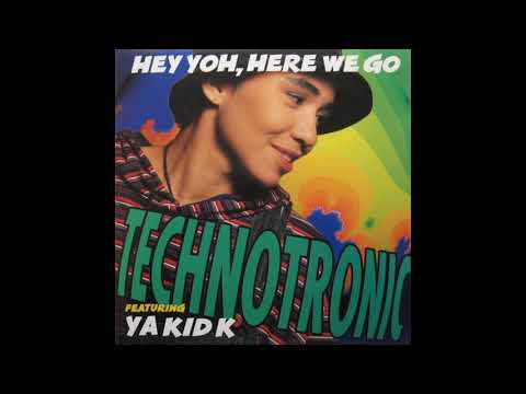 Technotronic Feat. Ya Kid K - Hey Yoh, Here We Go (Radio Mix) (HQ)