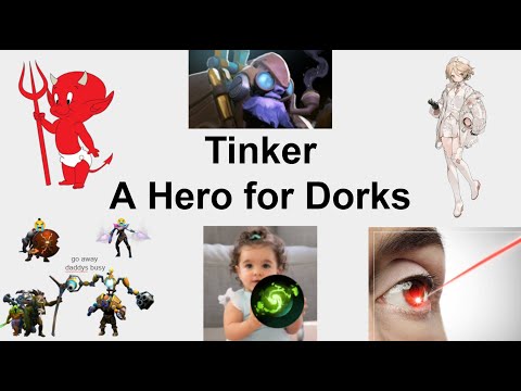 Tinker: A Hero for Dorks