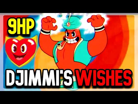 Cuphead DLC: How to Get 9 HP (Djimmi the Great SECRET WISHES)