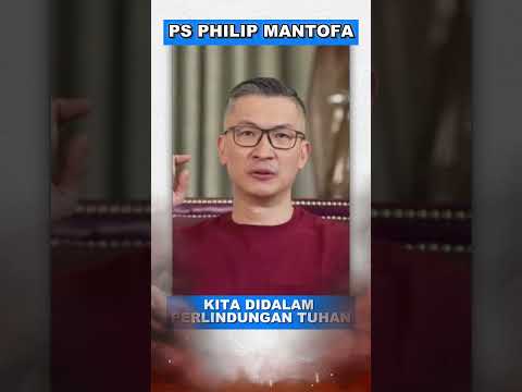 KITA DIDALAM PERLINDUNGAN TUHAN #shorts #short #saatteduh #philipmantofa #renungan #gms #motivasi