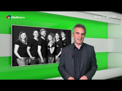 #EifelDreiTV Aktuell vom 27.4.2020