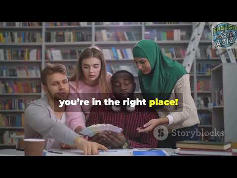 Welcome to English with Teacher Aziz! THE RIGHT PLACE TO LEARN ENGLISH