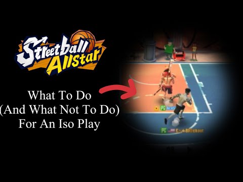 Streetball Allstar - What To Do (And What Not To Do) During An Iso Play - YouTube