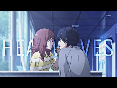 Ao Haru Ride「 AMV 」 Kou x Futaba - Heat Waves