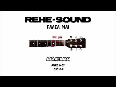 EnMusique#14 | REHE-SOUND - FAAEA MAI | Tablature guitare | Lyrics | Traductions.