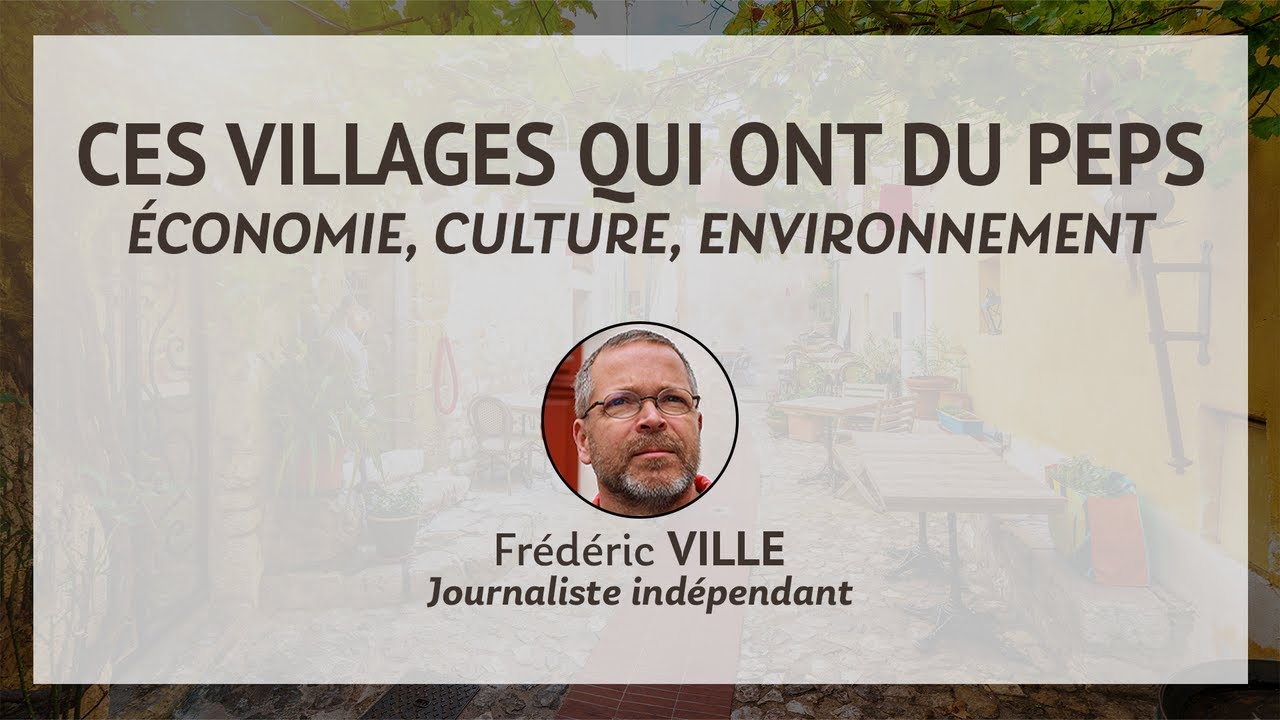 Ces villages qui ont du peps